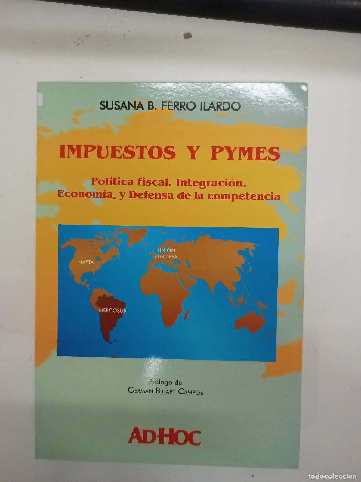 Libros: IMPUESTOS Y PYMES - Ferro Ilardo, Susana B. - Foto 1