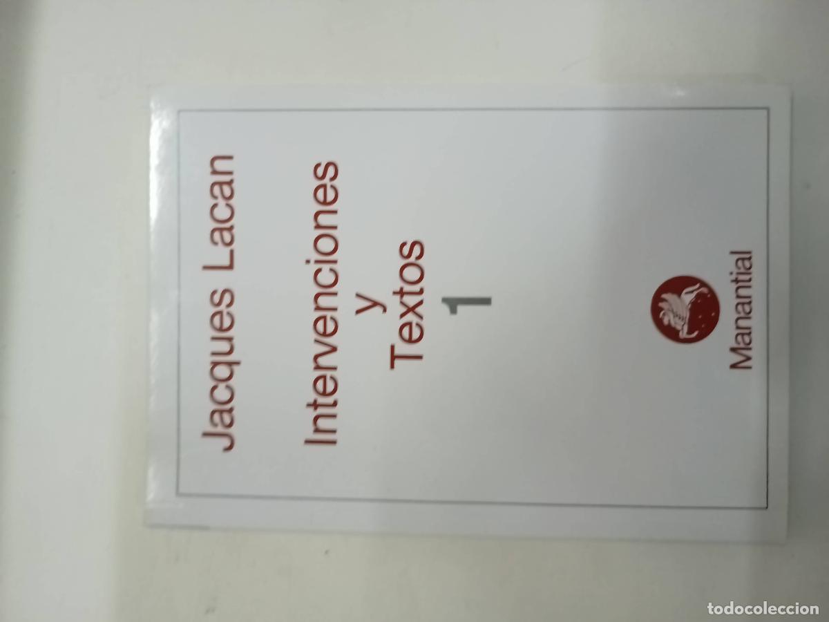 Libros: INTERVENCIONES Y TEXTOS 1 - Lacan, Jacques - Foto 1