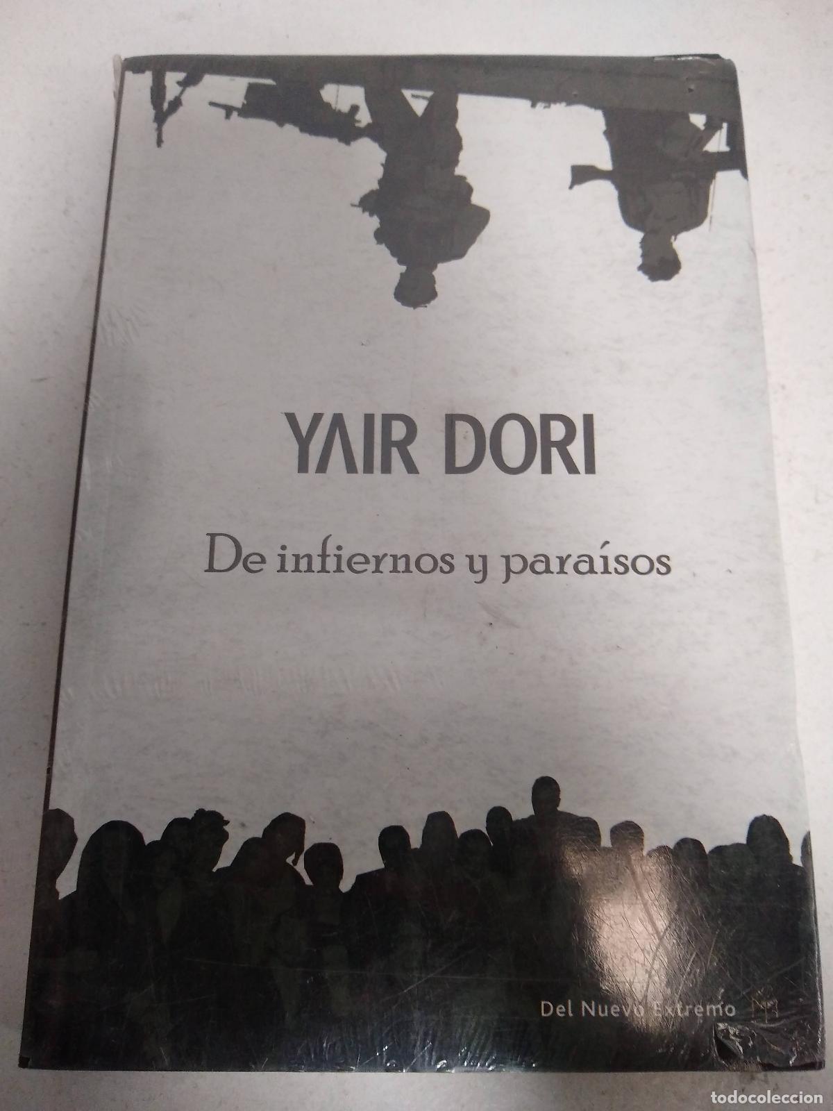 Libros: De Infiernos Y Paraisos - Yair Dori - Foto 1