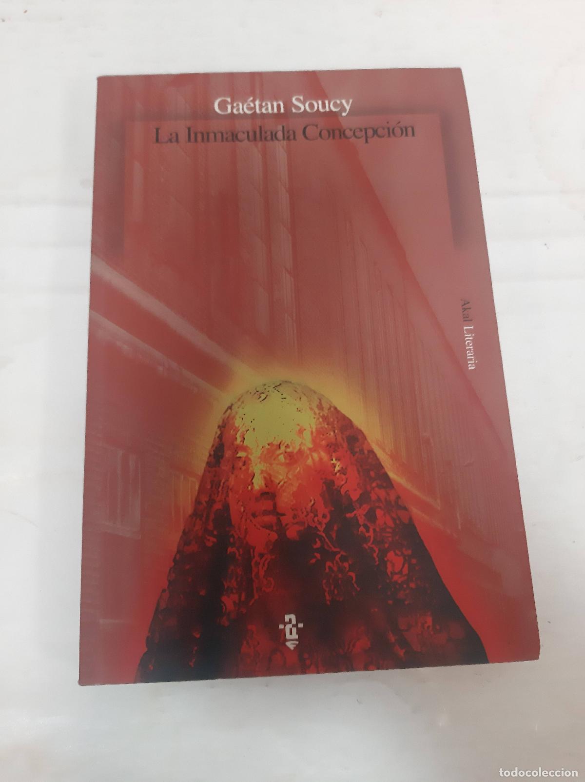 Libros: LA INMACULADA CONCEPCI&Oacute;N - SOUCY, GAETAN - Foto 1