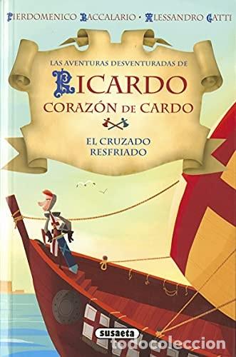 Livros em segunda m&atilde;o: El cruzado resfriado - Baccalario, Pierdomenico;Gatti, Alessandro
