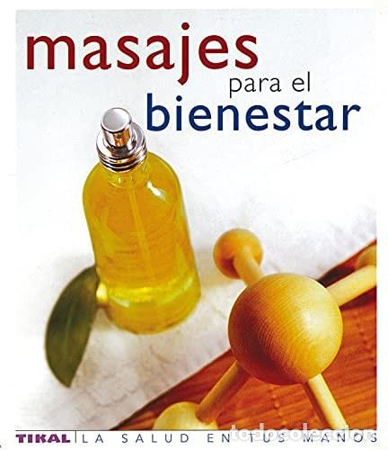 Libros: Masajes para el bienestar - Mitchell, Steward - Foto 1