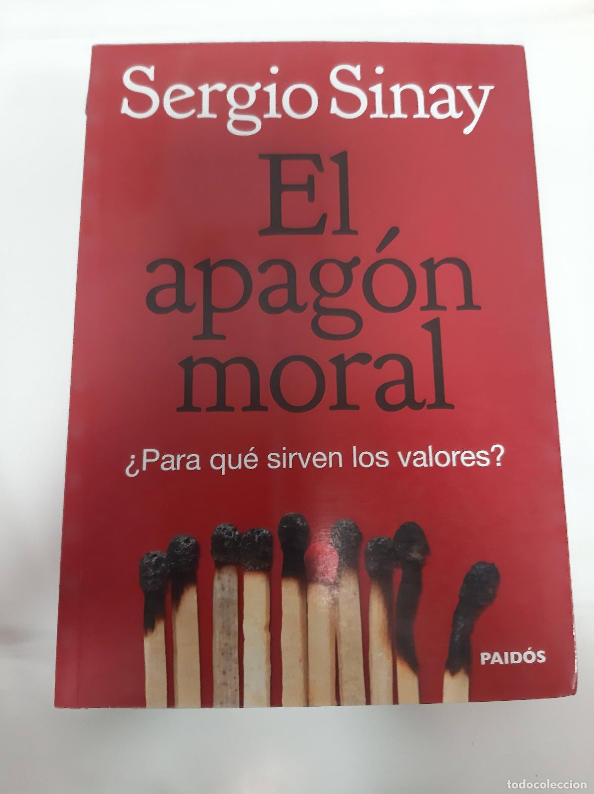 Libros: El apag&oacute;n moral - Sergio Sinay - Foto 1