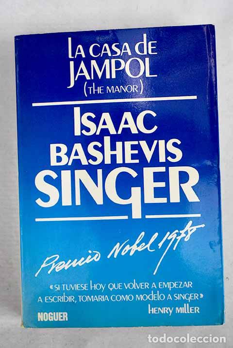 books: La casa de Jampol: Singer, Isaac Bashevis.- Singer, Isaac Bashevis