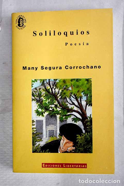 books: Soliloquios: Segura Corrochano, Many.- Segura Corrochano, Many
