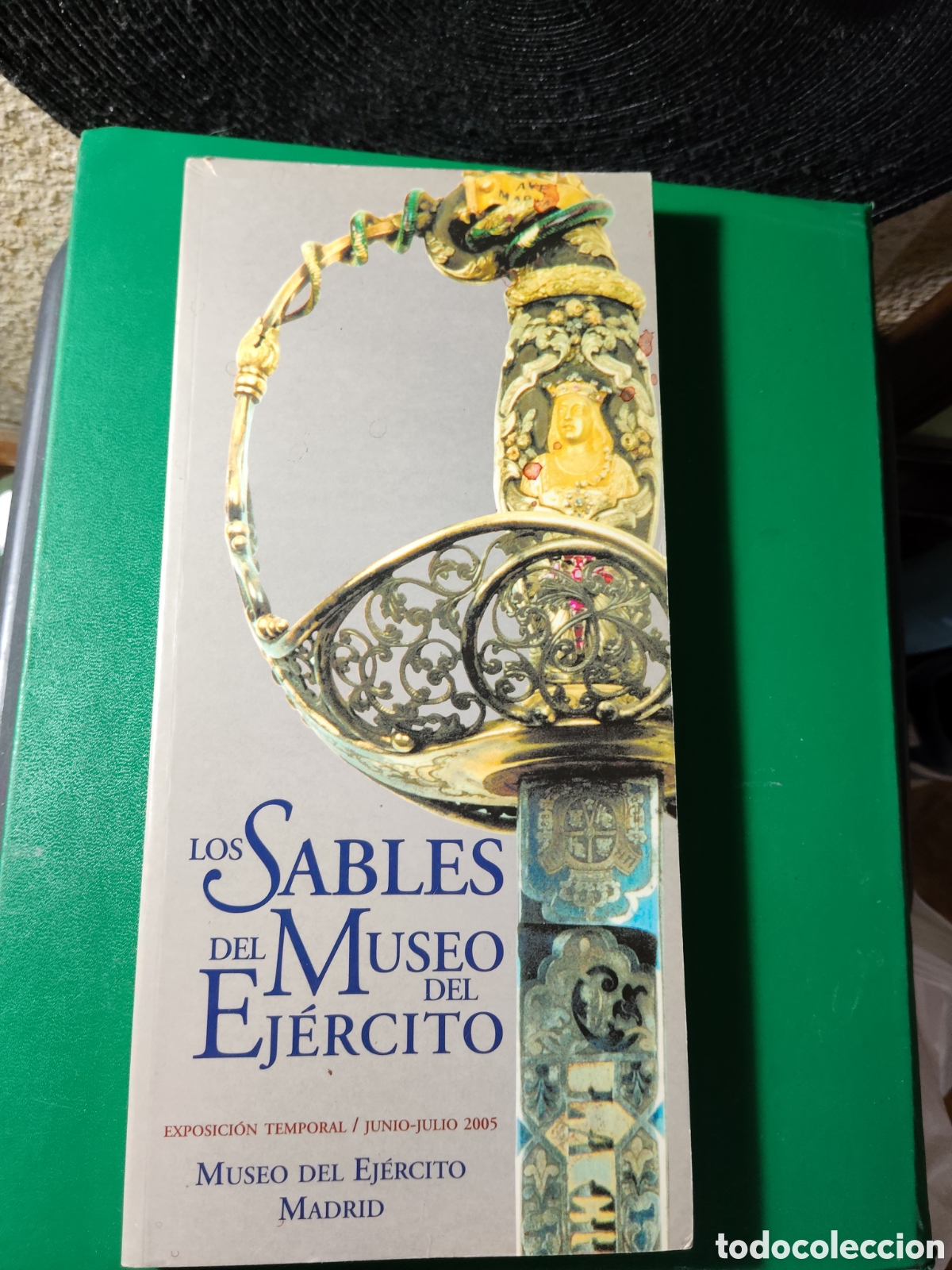 books: Los sables del Museo del Ej&eacute;rcito a&ntilde;o 2005 ej&eacute;rcito Madrid