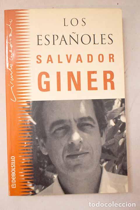 B&uuml;cher: Los espa&ntilde;oles: Giner, Salvador.- Giner, Salvador