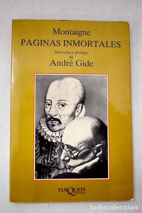 B&uuml;cher: P&aacute;ginas inmortales: Montaigne, Michel de.- Montaigne, Michel de