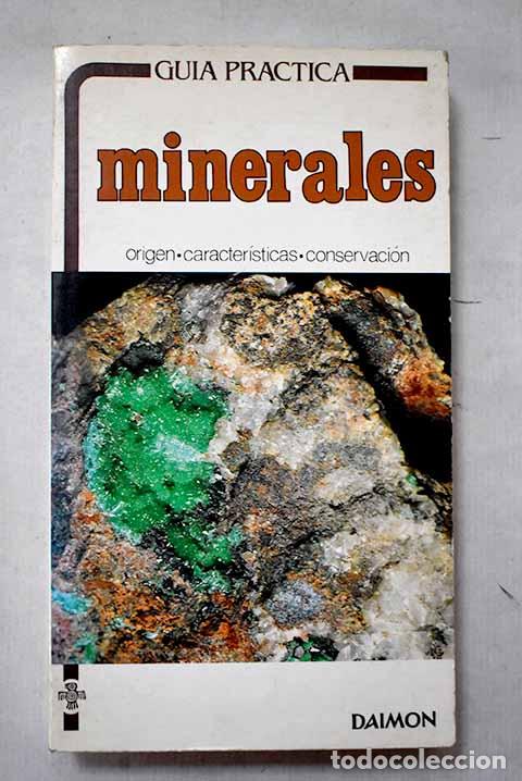 B&uuml;cher: Minerales: origen, caracter&iacute;sticas, clasificaci&oacute;n y conservaci&oacute;n.- Brocardo, Giuseppe