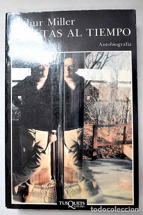 B&uuml;cher: Vueltas al tiempo: Miller, Arthur.- Miller, Arthur