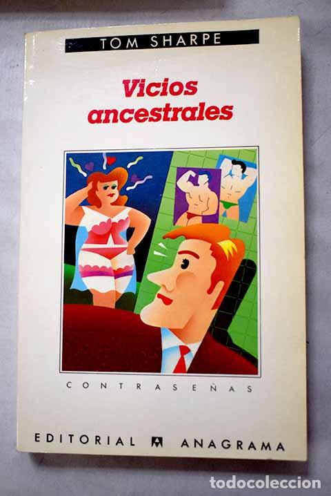 B&uuml;cher: Vicios ancestrales: Sharpe, Tom.- Sharpe, Tom