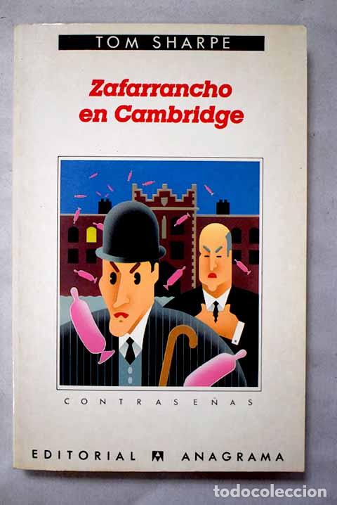 B&uuml;cher: Zafarrancho en Cambridge.- Sharpe, Tom