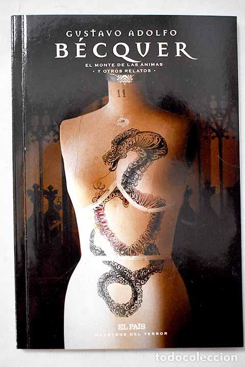 Libri di seconda mano: El monte de las &aacute;nimas y otros relatos.- B&eacute;cquer, Gustavo Adolfo