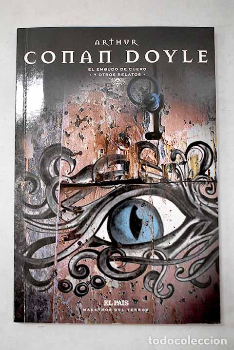 B&uuml;cher: El embudo de cuero y otros relatos.- Conan-Doyle, Arthur