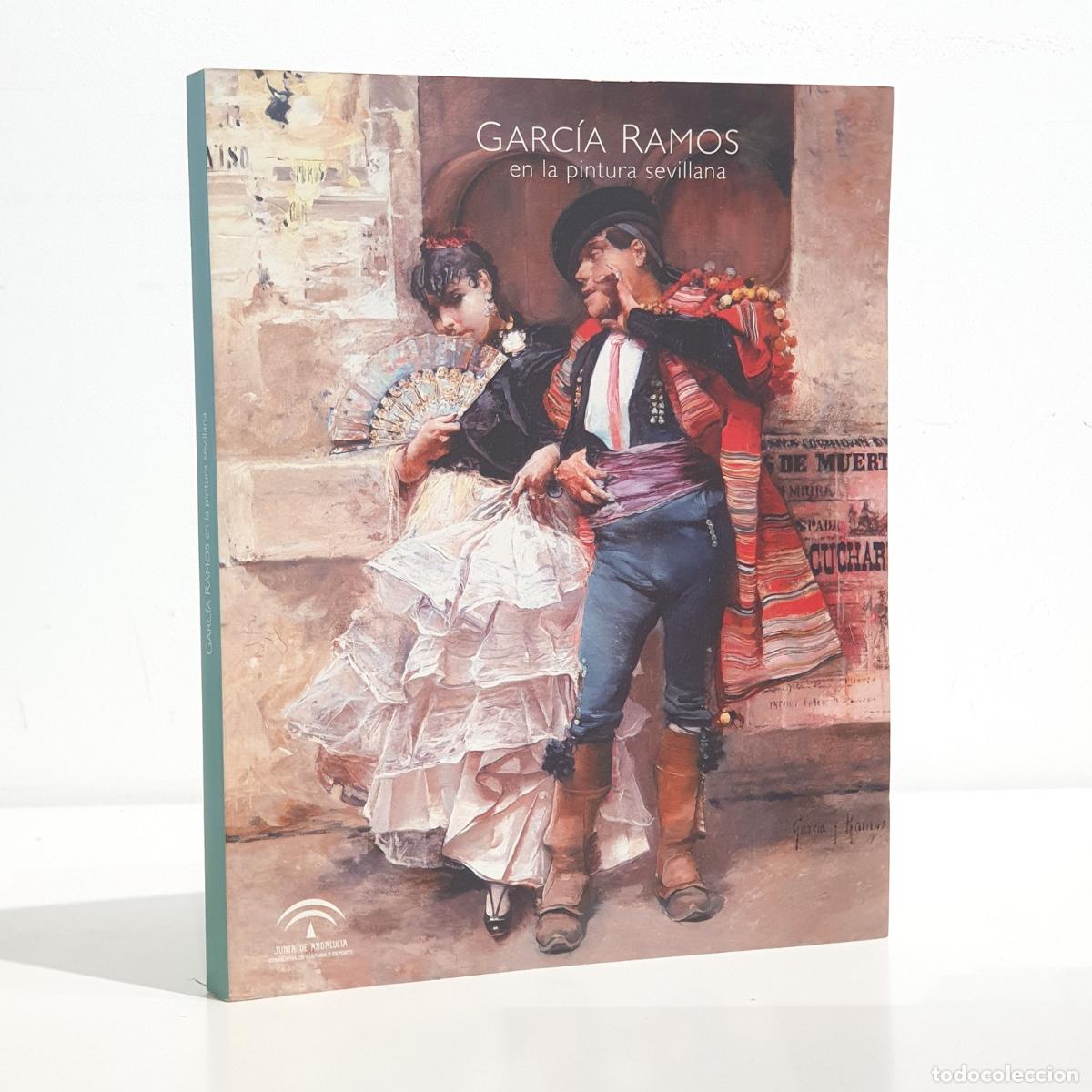 B&uuml;cher: VV. AA. - Garc&iacute;a Ramos en la pintura sevillana