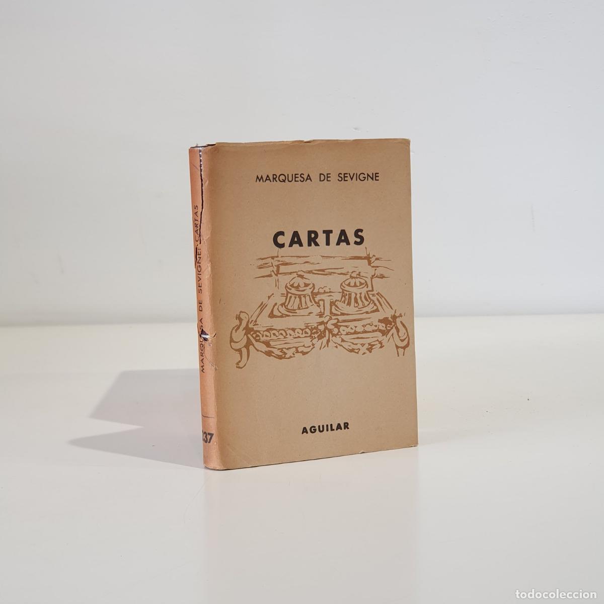 books: MARQUESA DE S&Eacute;VIGN&Eacute; (Marie de Rabutin-Chantal) - Cartas. Coleccion Crisol n&ordm; 237. Con retrato del au