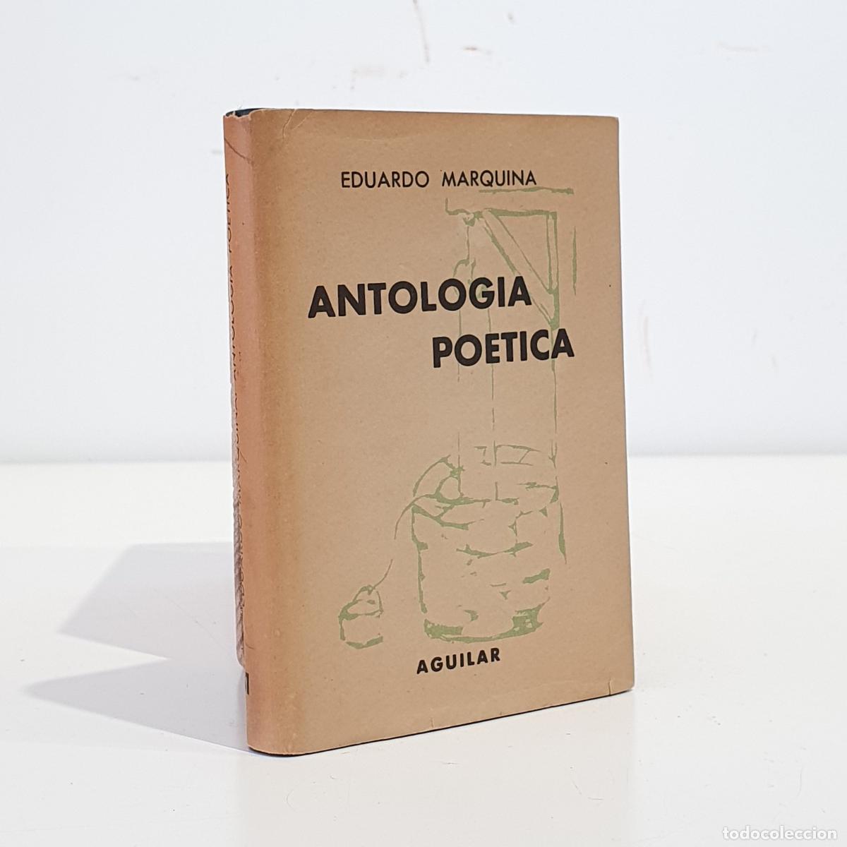 books: MARQUINA, Eduardo - Antolog&iacute;a po&eacute;tica. Colecci&oacute;n Crisol, 31