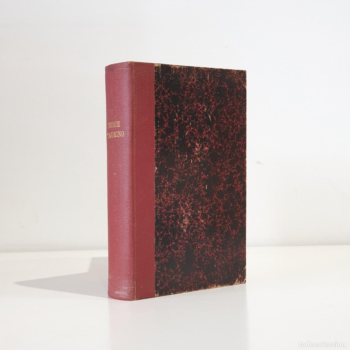 B&uuml;cher: &Iacute;ndice taurino