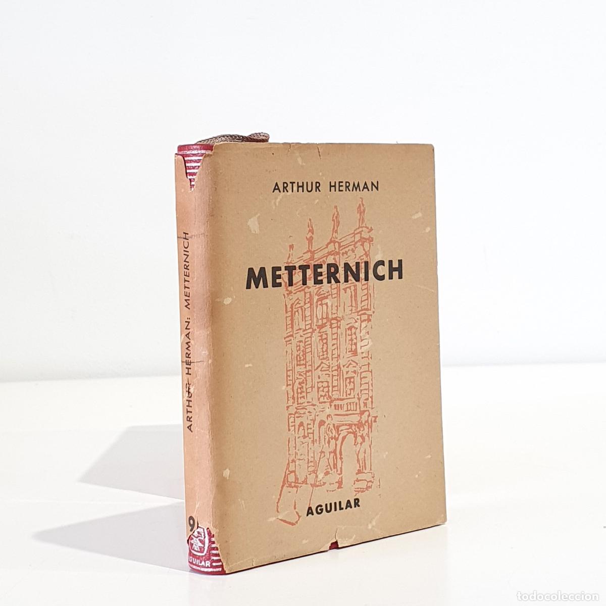 B&uuml;cher: HERMAN, Arthur - Metternich