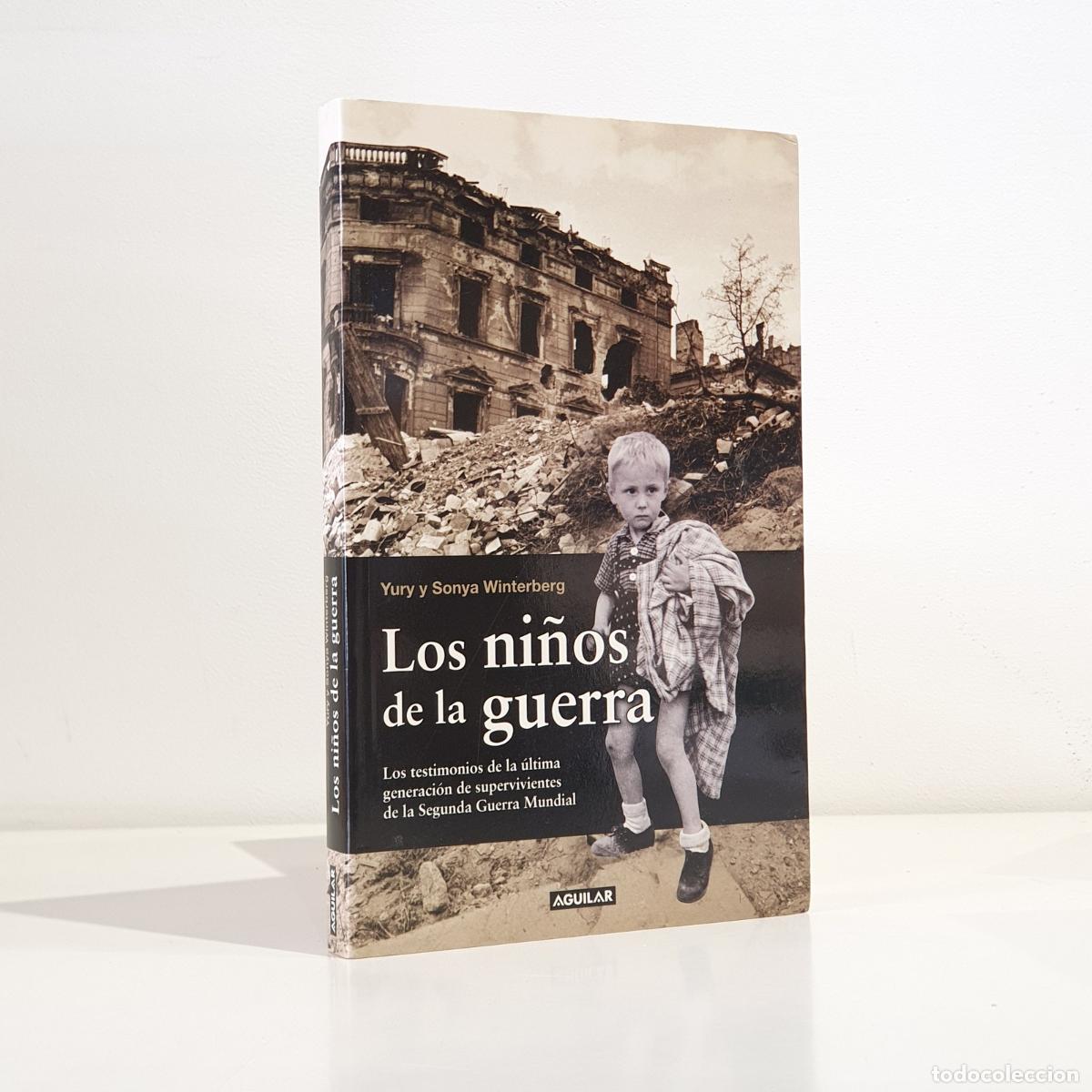 Libros: Sonya Winterberg - Los ni&ntilde;os de la guerra - Foto 1