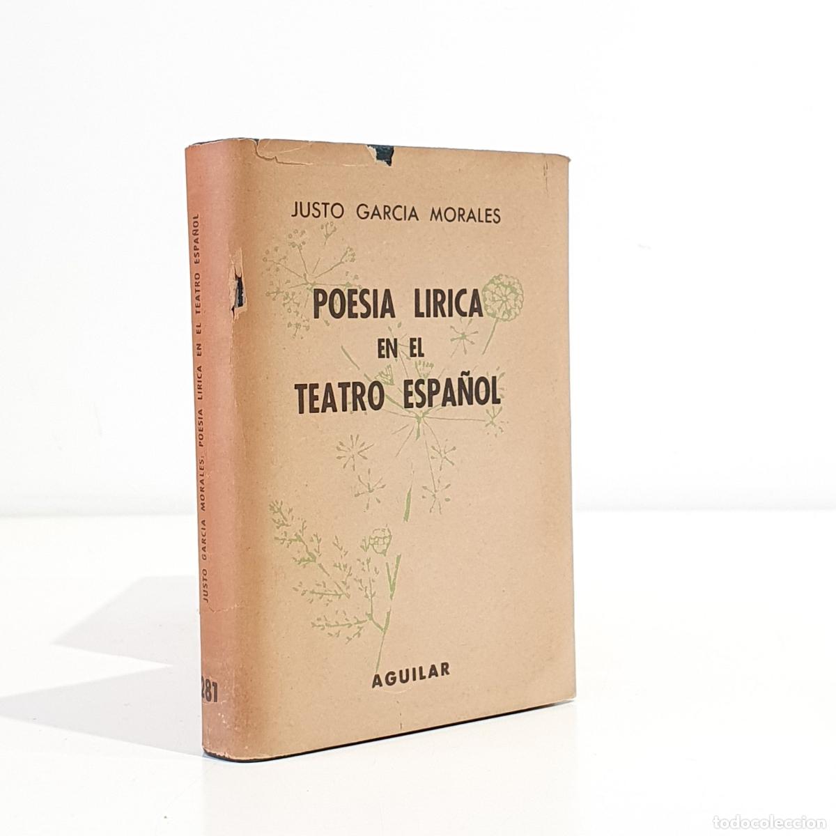 books: Garc&iacute;a Morales, Justo - Poes&iacute;a l&iacute;rica en el Teatro espa&ntilde;ol. Colecci&oacute;n Crisol, 281