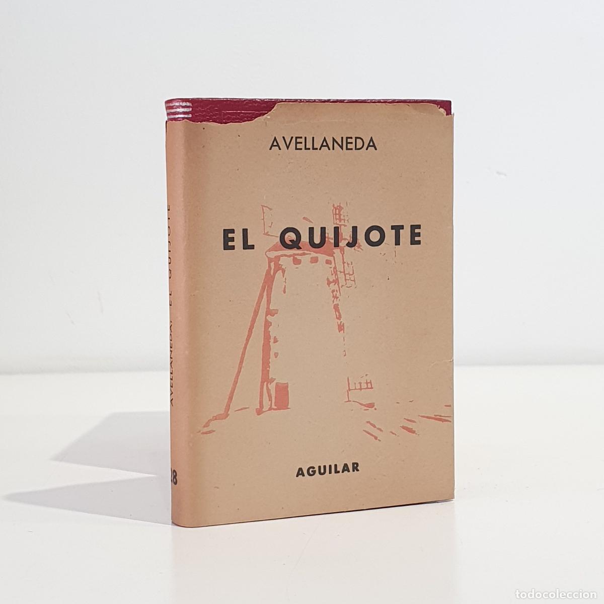 books: FERN&Aacute;NDEZ DE AVELLANEDA, Alonso - El Quijote: segundo tomo del Ingenioso hidalgo don Quijote de la M