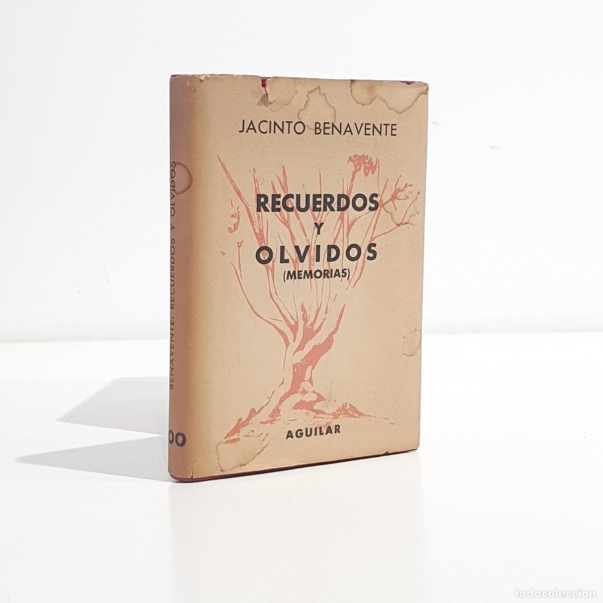 books: BENAVENTE, Jacinto - RECUERDOS Y OLVIDOS ( Memorias). Crisol n&uacute;m. 400.