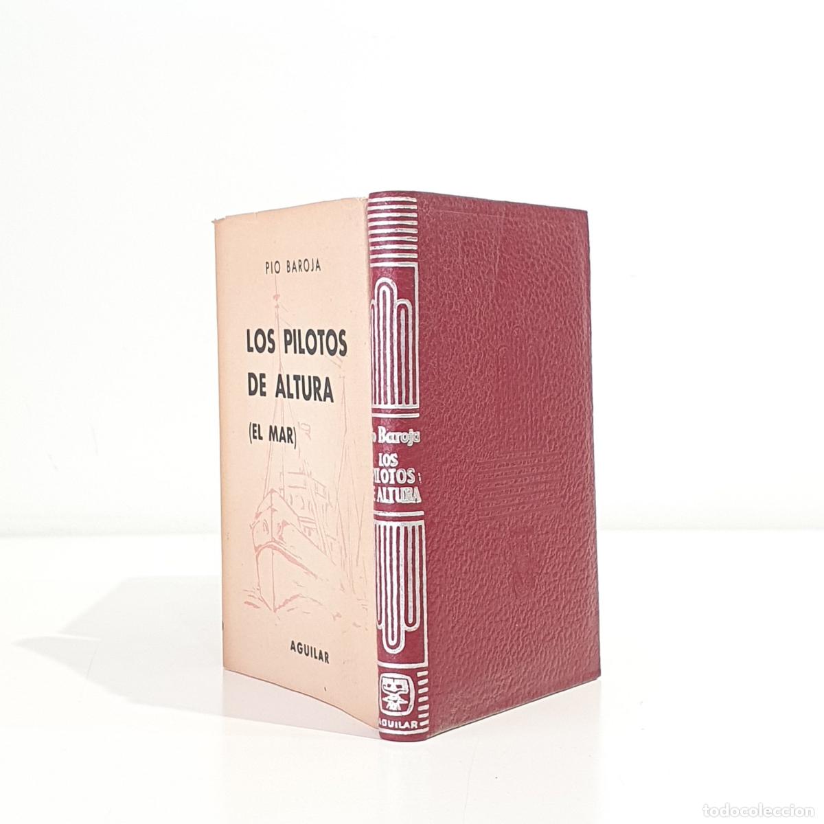 books: BAROJA, Pio - Los pilotos de altura. Colecci&oacute;n Crisol, 296