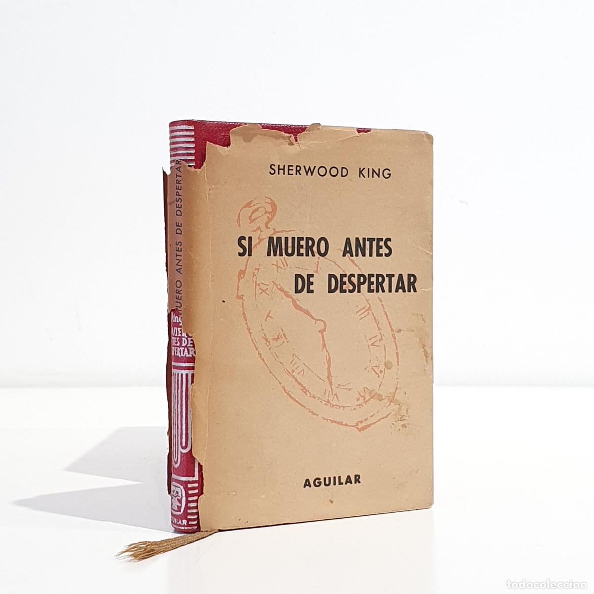 books: SHERWOOD KING - Si muero antes de despertar
