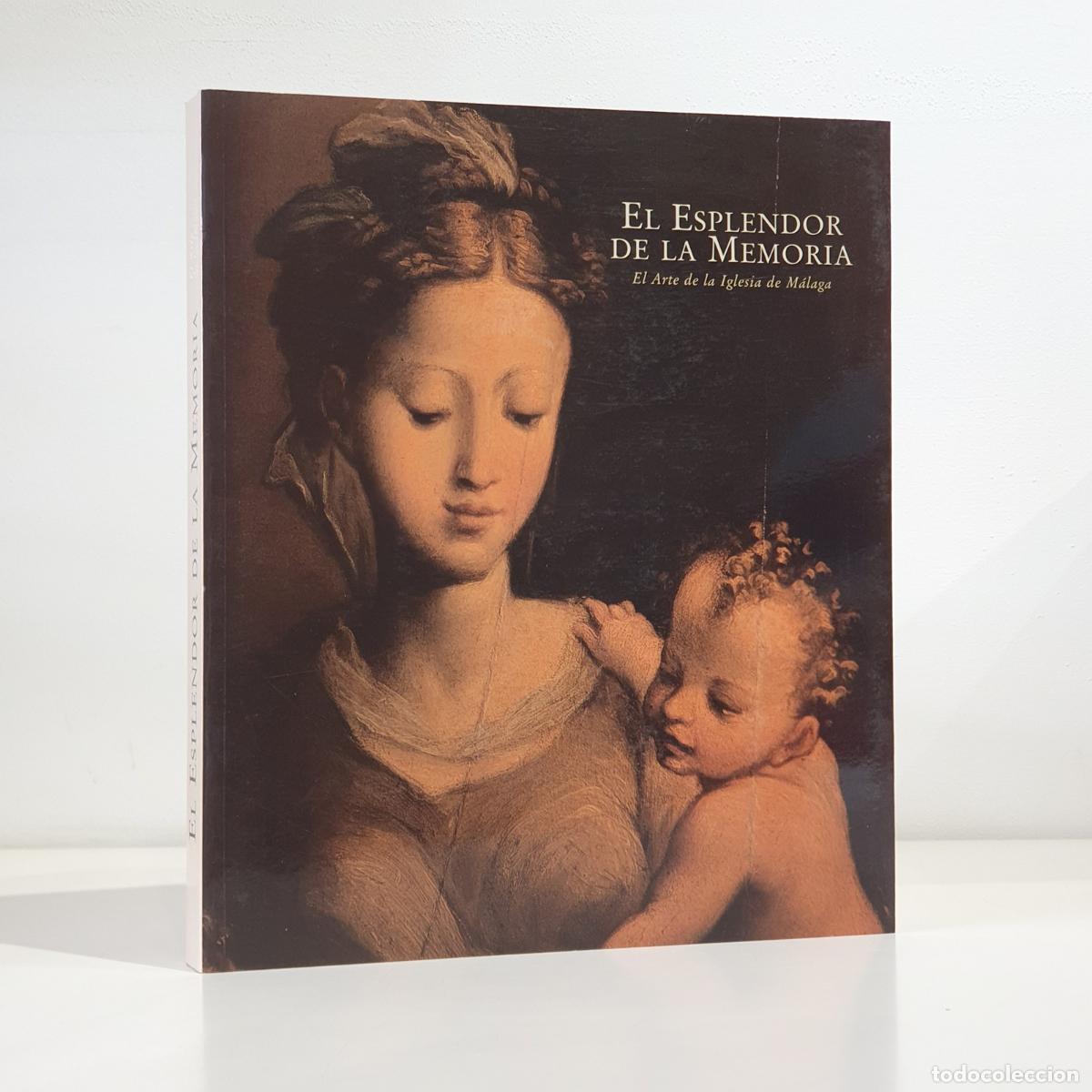 books: Rafael S&aacute;nchez-Lafuente Gemar - El esplendor de la memoria