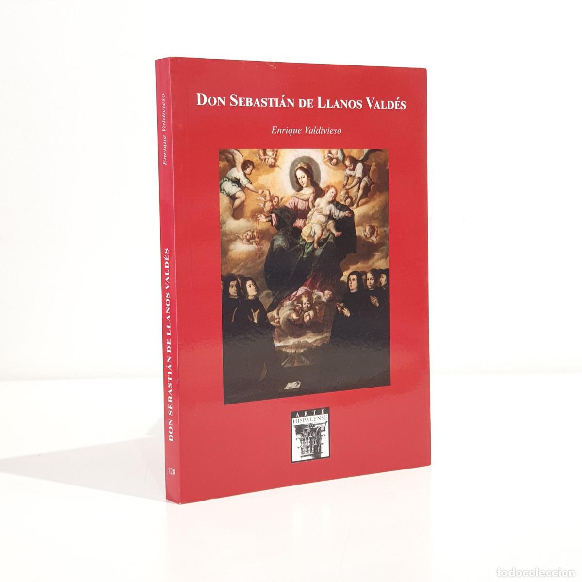 books: Enrique Valdivieso - Don Sebasti&aacute;n de Llanos Vald&eacute;s