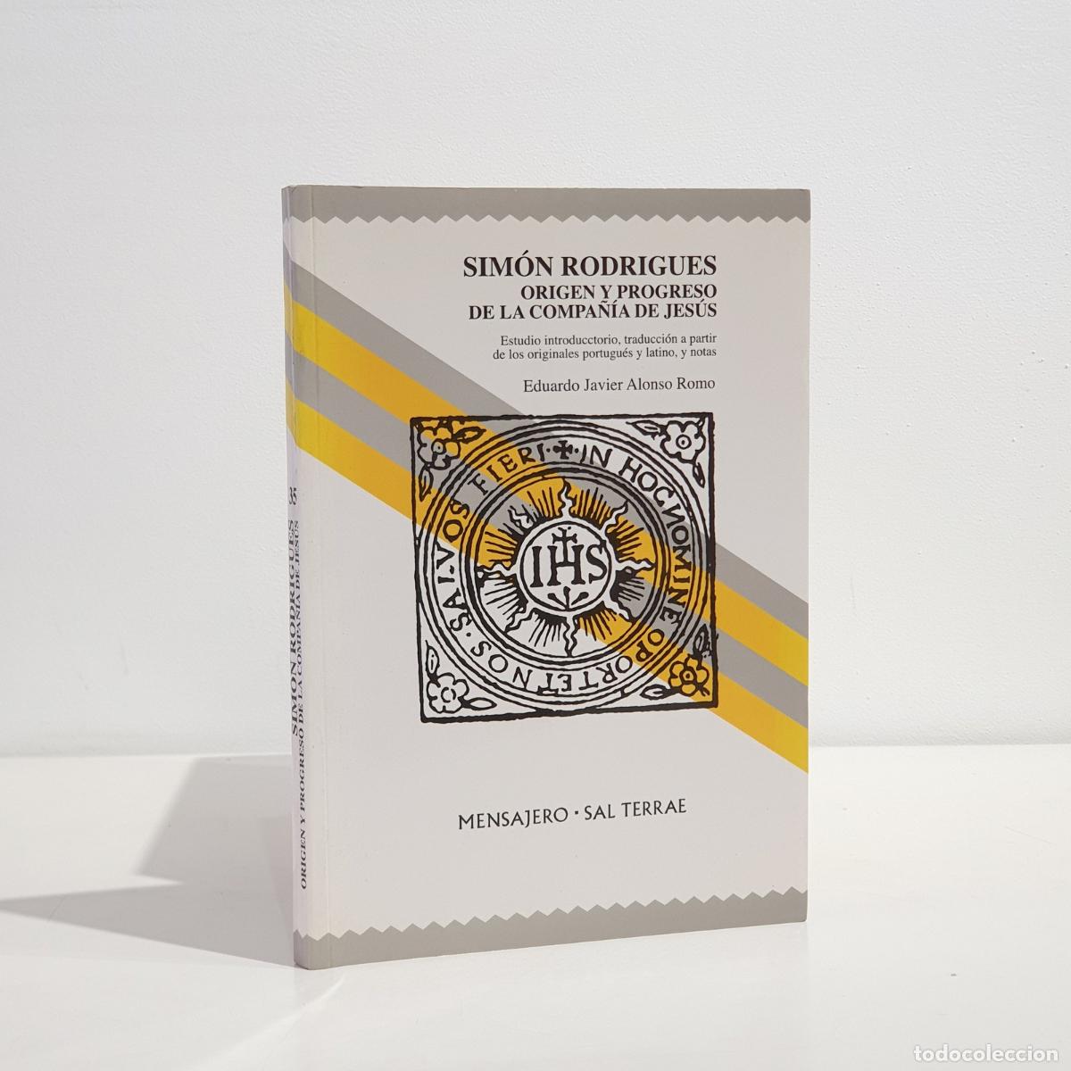 Livros em segunda m&atilde;o: ALONSO ROMO, Eduardo Javier - Origen y progreso de la Compa&ntilde;&iacute;a de Jes&uacute;s