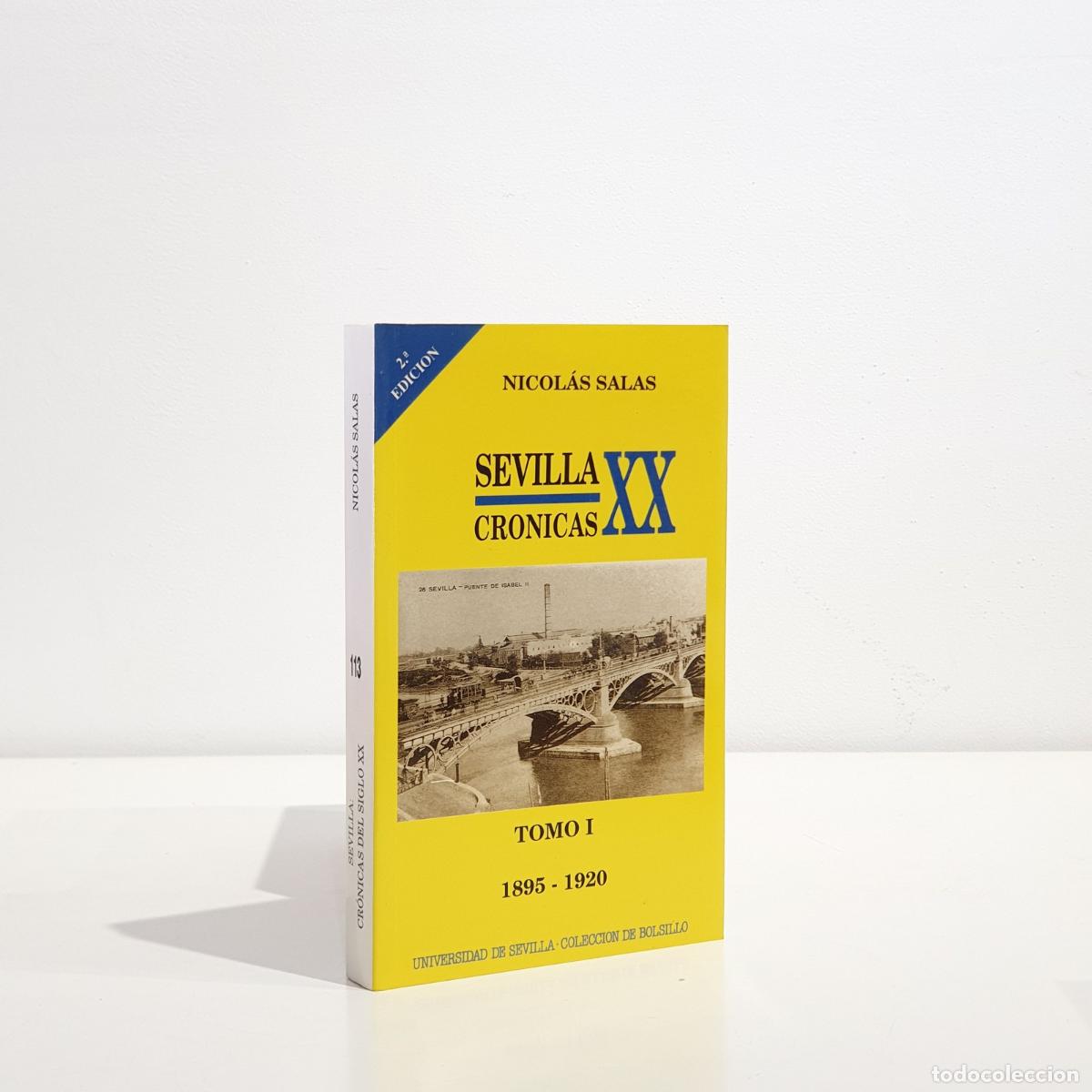 Livros em segunda m&atilde;o: Nicol&aacute;s Salas - Sevilla cr&oacute;nicas del siglo XX