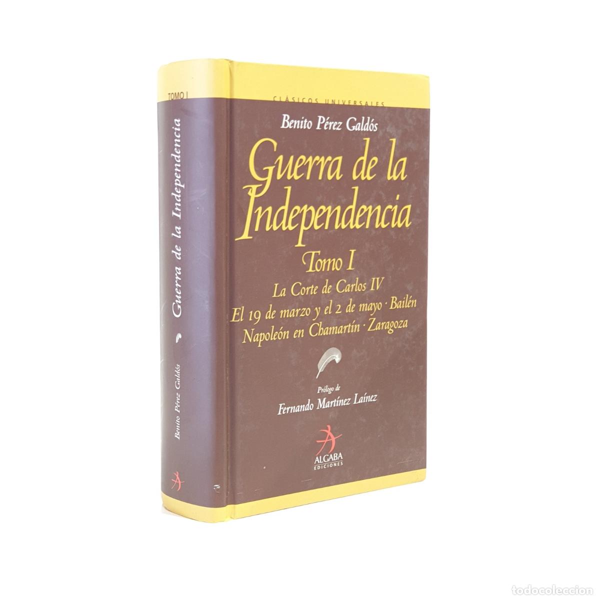 Libros: Benito P&eacute;rez Gald&oacute;s - Guerra de la Independencia
