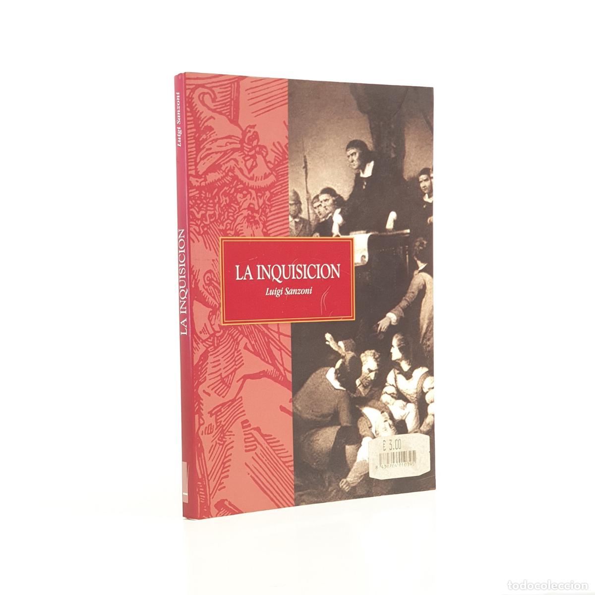 Libros: Luigi Sanzoni - La Inquisici&oacute;n - Foto 2