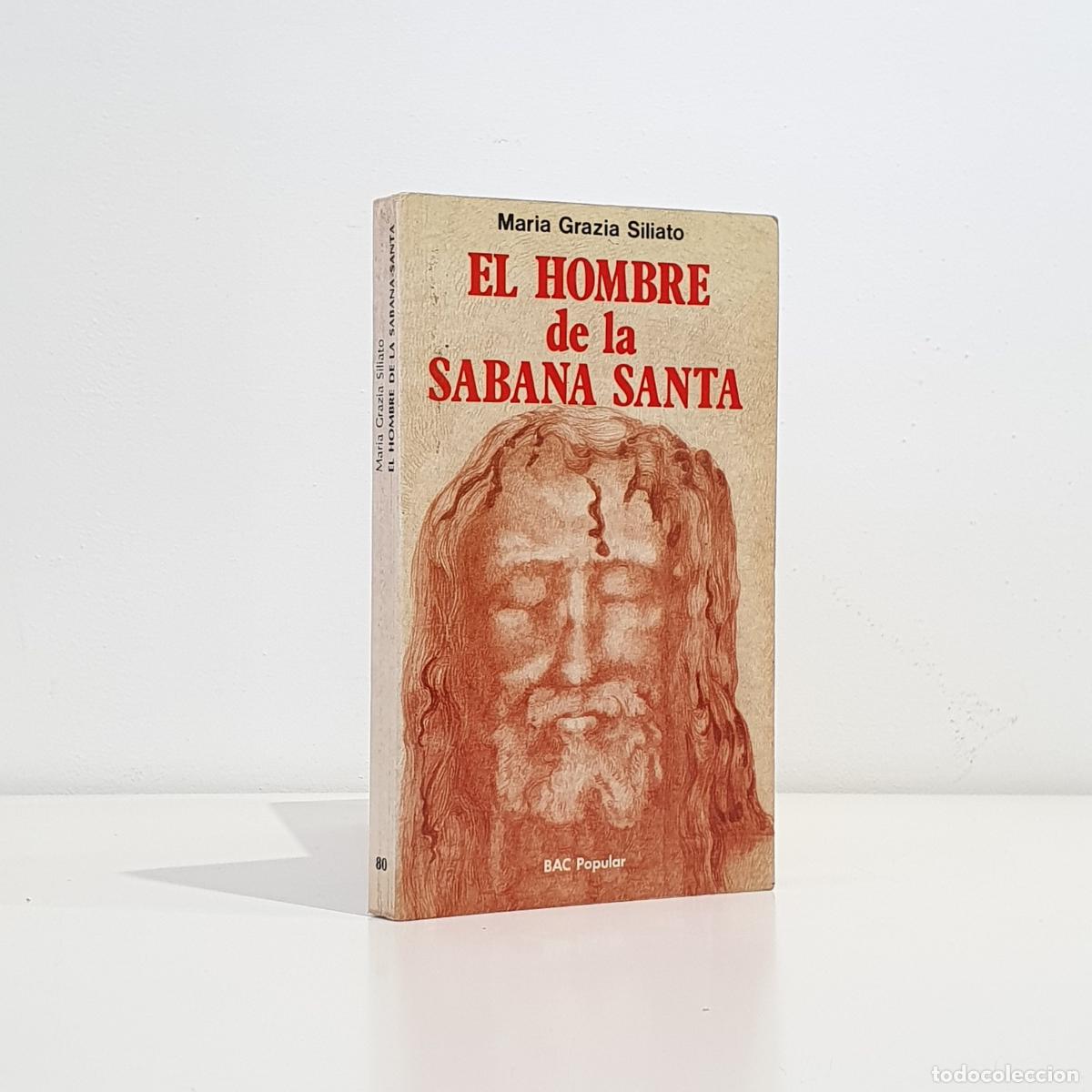 Libri di seconda mano: Maria Grazia Siliato - El Hombre de la S&aacute;bana Santa