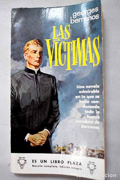 Livres: Las victimas: Bernanos, Georges.- Bernanos, Georges