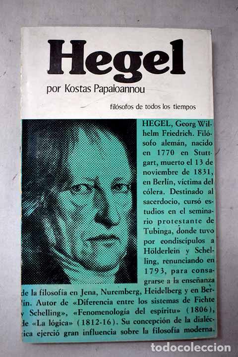 books: Hegel: Papaioannou, Kostas.- Papaioannou, Kostas