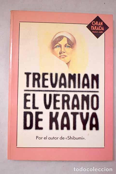 books: El verano de Katya: Trevanian.- Trevanian