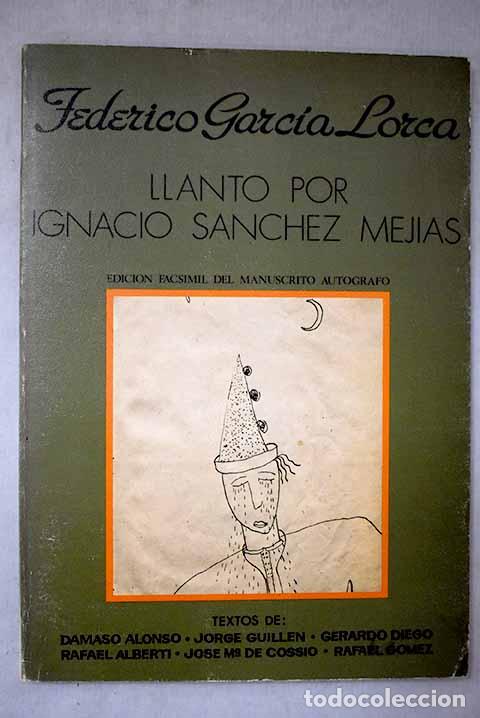 books: Llanto por Ignacio S&aacute;nchez Mej&iacute;as.- Garc&iacute;a Lorca, Federico