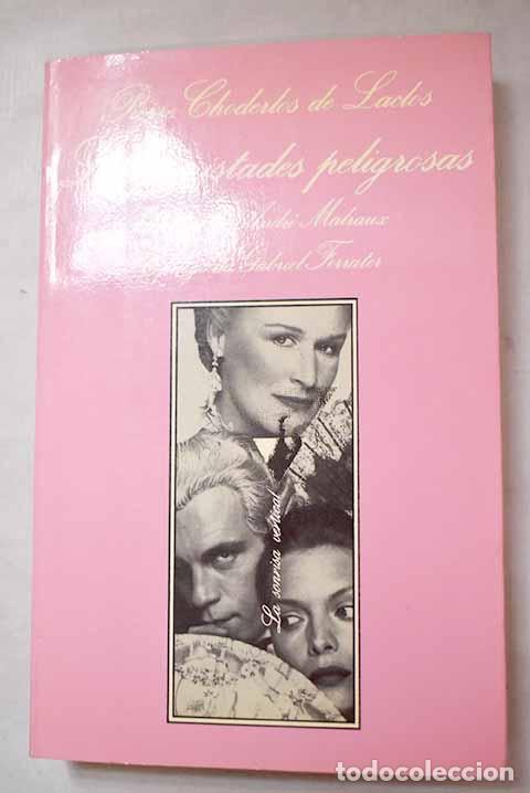 books: Las amistades peligrosas.- Choderlos de Laclos, Pierre-Ambroise-Francois