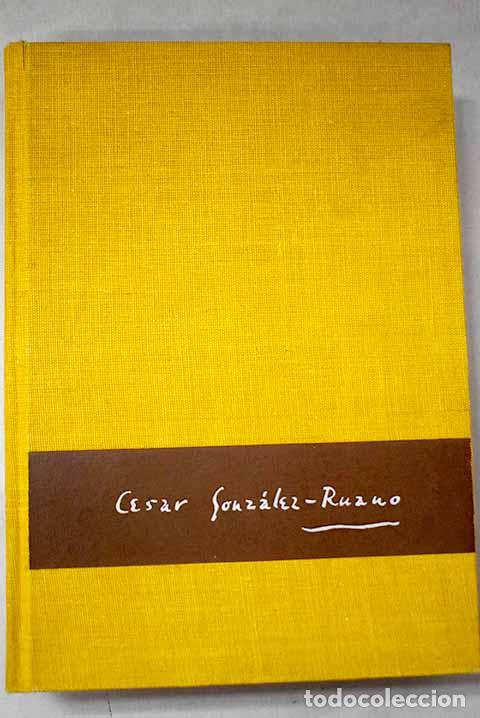 Libros: Las palabras quedan: (Conversaciones).- Gonz&aacute;lez-Ruano, C&eacute;sar