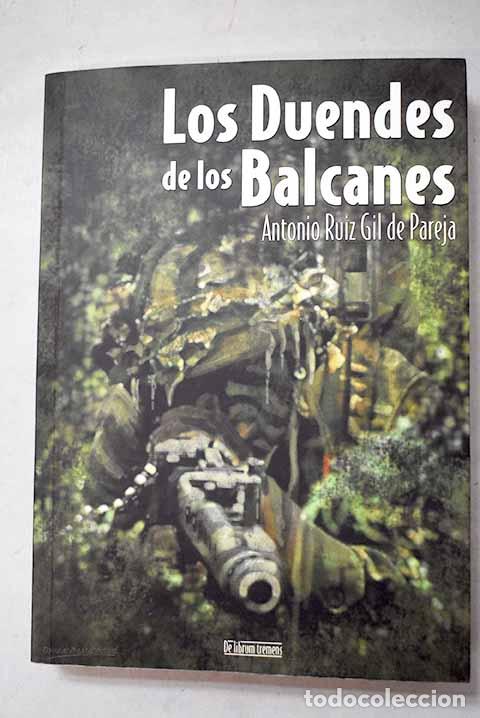 Libri di seconda mano: Los duendes de los Balcanes.- Ruiz Gil de Pareja, Antonio