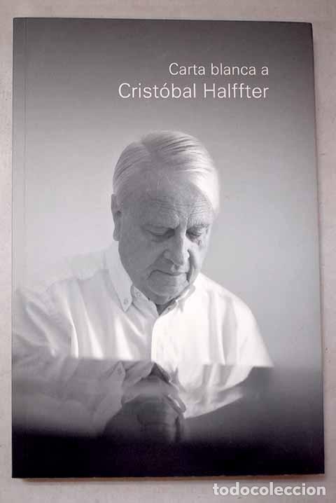 B&uuml;cher: Carta blanca a Crist&oacute;bal Halffter
