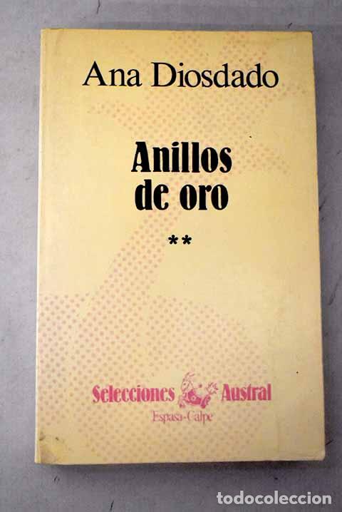 Livres: Anillos de oro, Tomo II.- Diosdado, Ana