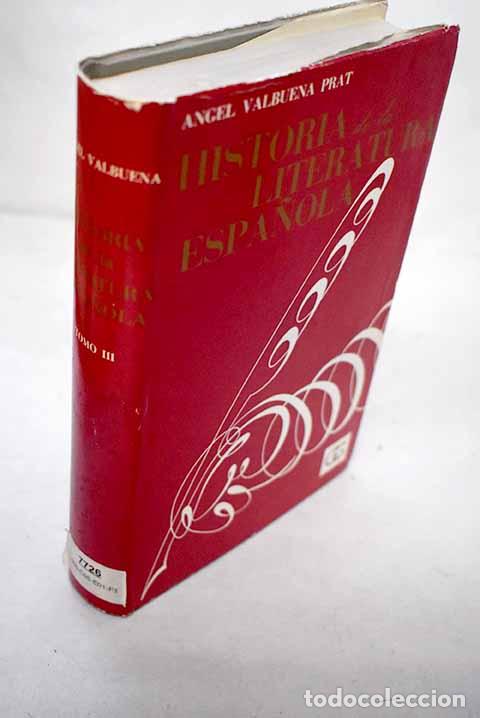B&uuml;cher: Historia de la literatura espa&ntilde;ola, Tomo III.- Valbuena Prat, &Aacute;ngel