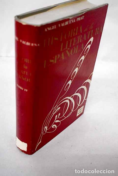B&uuml;cher: Historia de la literatura espa&ntilde;ola, Tomo IV.- Valbuena Prat, &Aacute;ngel
