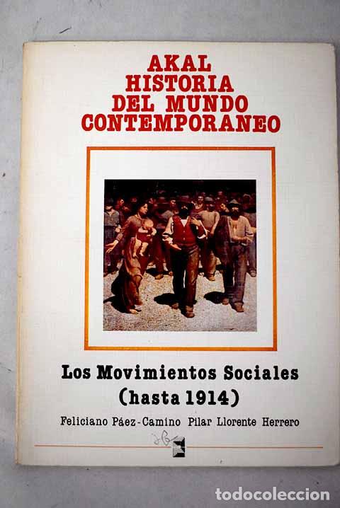 B&uuml;cher: Los movimientos sociales (hasta 1914).- Llorente, P.