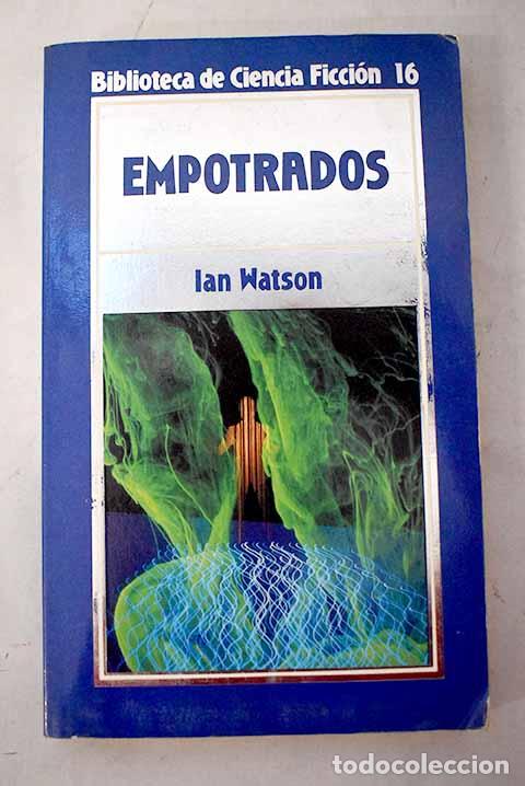 B&uuml;cher: Empotrados: Watson, Ian.- Watson, Ian