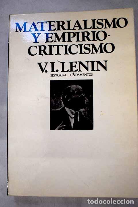 B&uuml;cher: Materialismo y empiriocriticismo.- Lenin, Vladimir Ilich